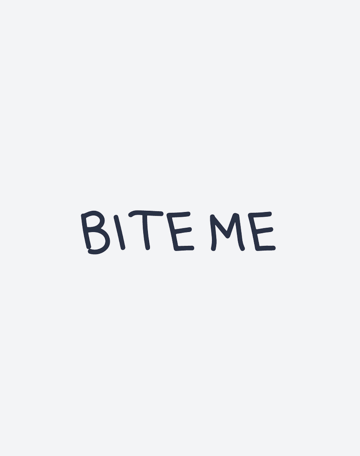 Bite Me 2 Pcs